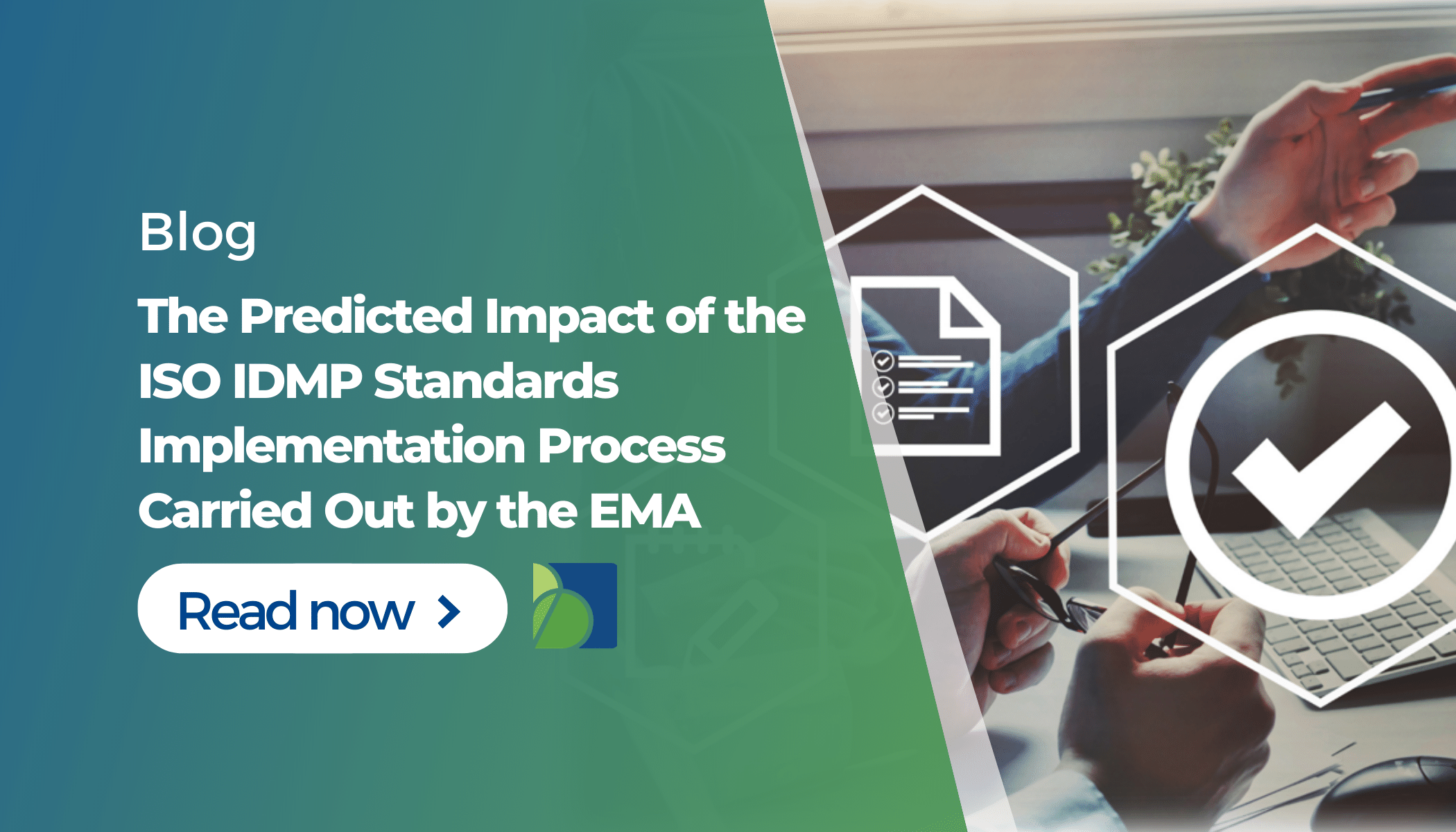 The Predicted Impact of the ISO IDMP Standards Implementation Process Carried Out by the EMA