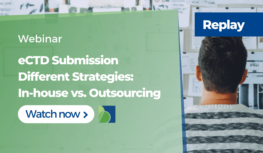 eCTD Submission Strategies: In-house vs. Outsourcing