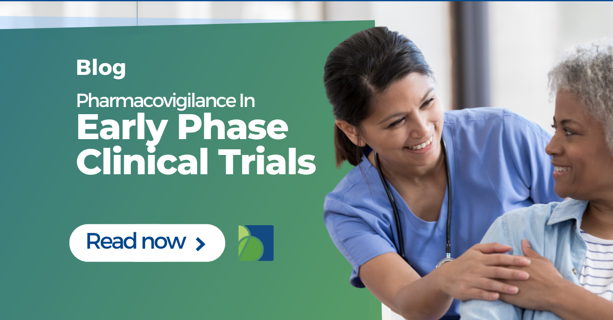 Pharmacovigilance In Early Phase Clinical Trials