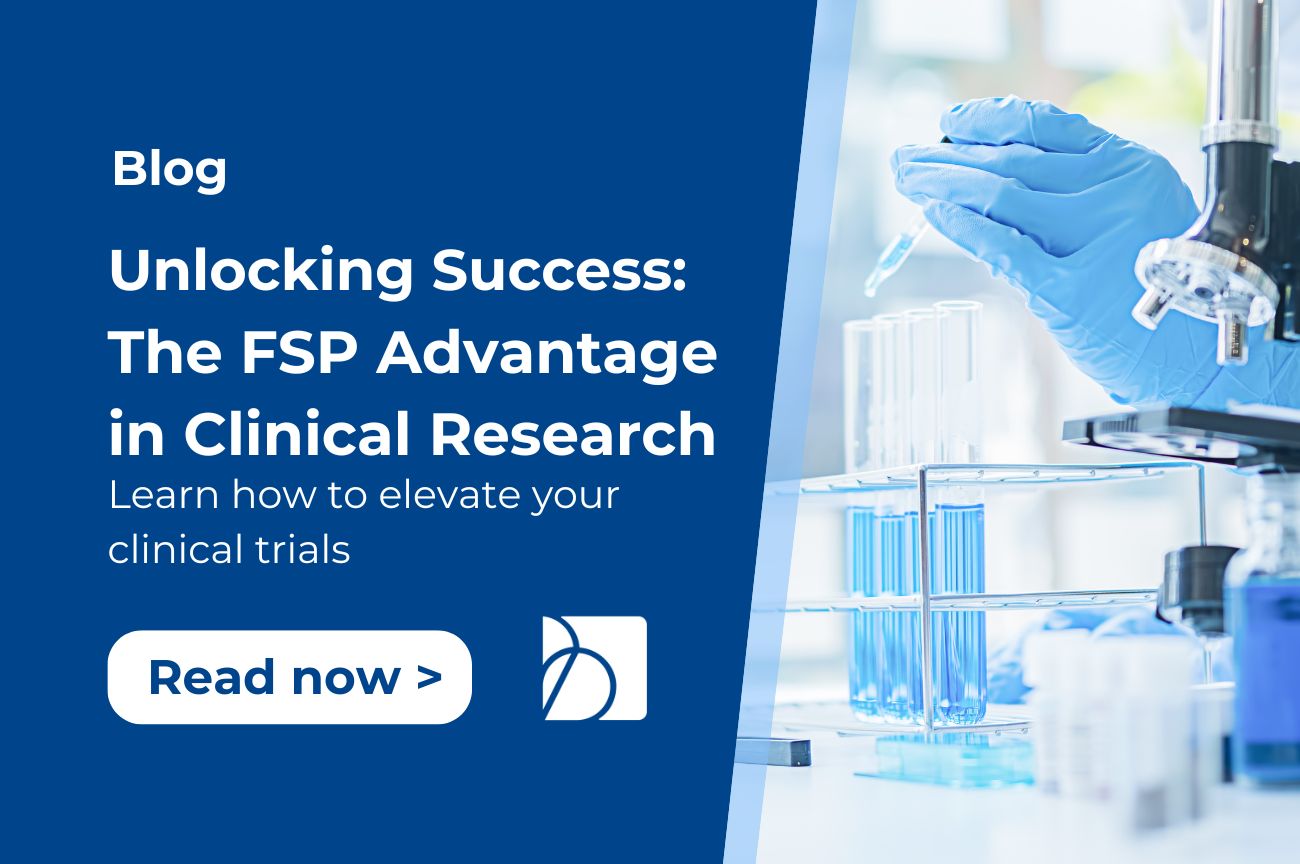 Unlocking Success: ​The FSP Advantage in Clinical Research 